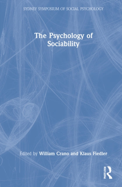 The Psychology of Sociability: Understanding Human Attachment