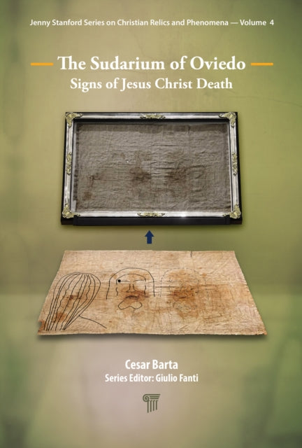 The Sudarium of Oviedo: Signs of Jesus Christ's Death