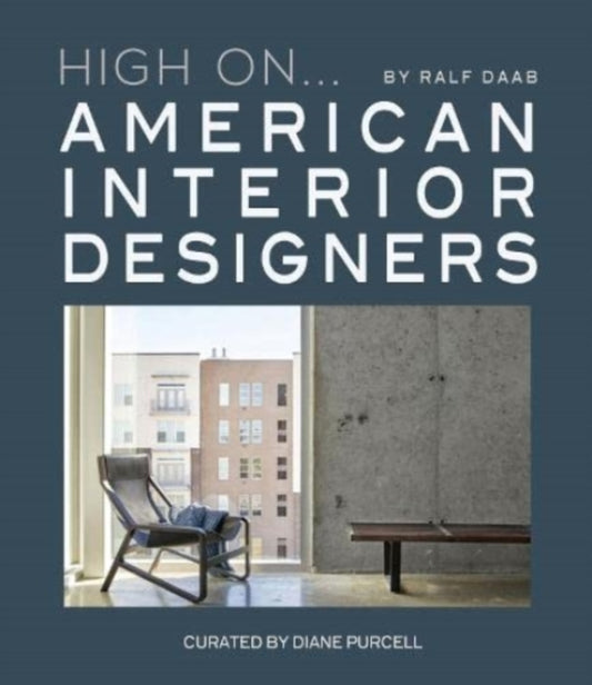 High On... American Interior Designers