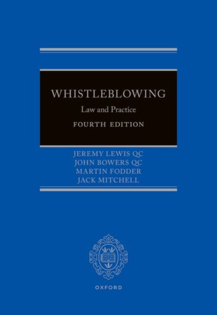 Whistleblowing: Law and Practice