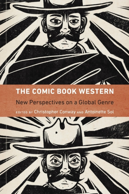 The Comic Book Western: New Perspectives on a Global Genre