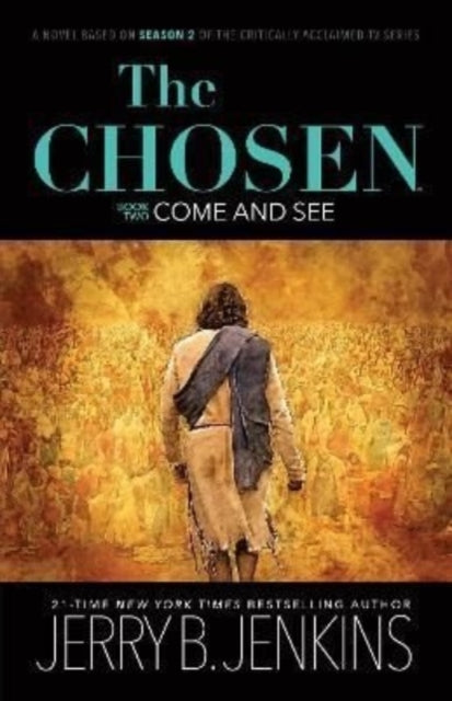 The Chosen - Come and See