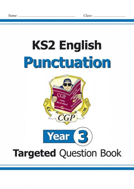 New KS2 English Year 3 Punctuation Targeted Question Book (with Answers)