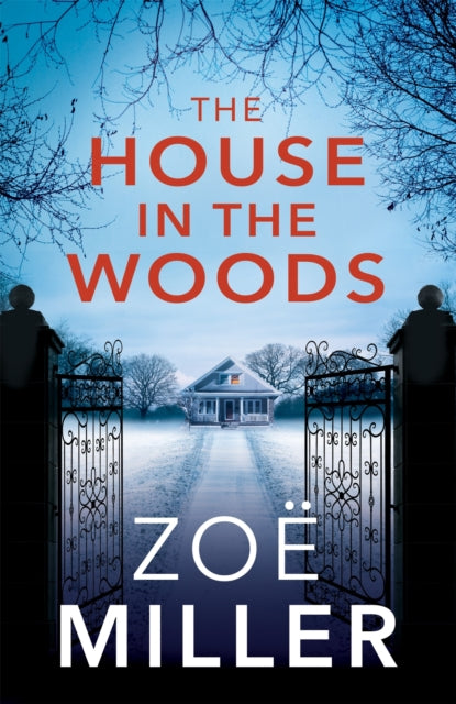 The House in the Woods