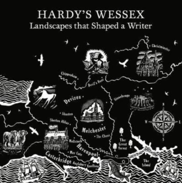 Hardy'S Wessex: The Landscapes That Inspired a Writer