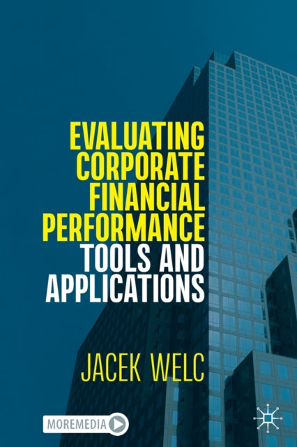 Evaluating Corporate Financial Performance: Tools and Applications