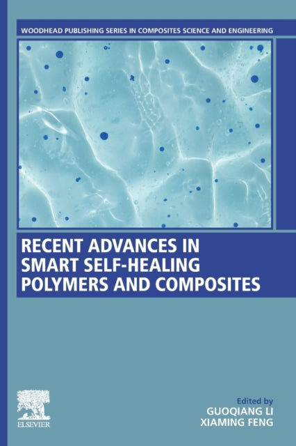 Recent Advances in Smart Self-Healing Polymers and Composites