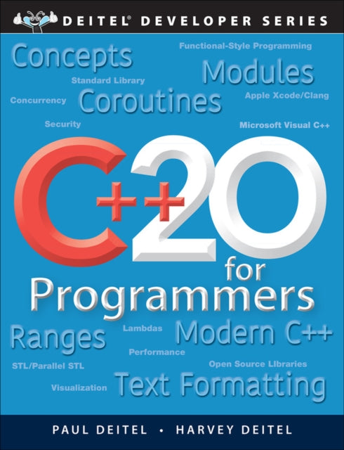 C++20 for Programmers: An Objects-Natural Approach