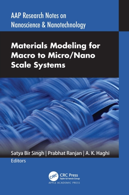 Materials Modeling for Macro to Micro/Nano Scale Systems