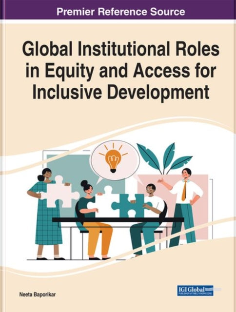 Global Institutional Roles in Equity and Access for Inclusive Development