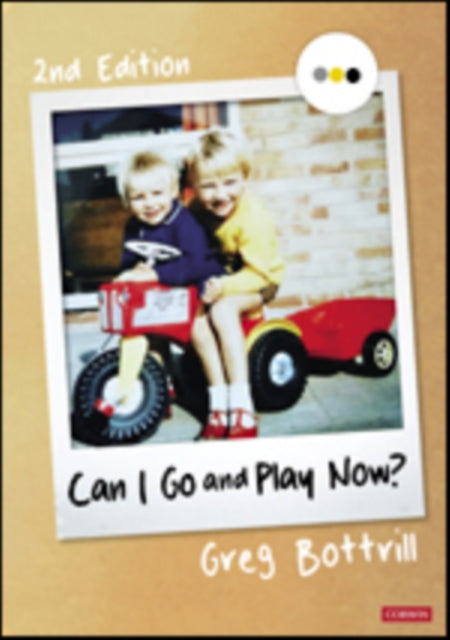 Can I Go and Play Now?: Rethinking the Early Years