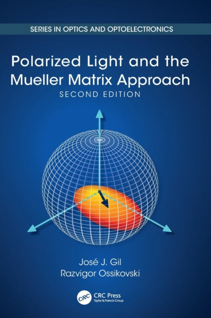 Polarized Light and the Mueller Matrix Approach