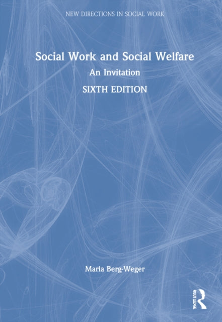 Social Work and Social Welfare: An Invitation