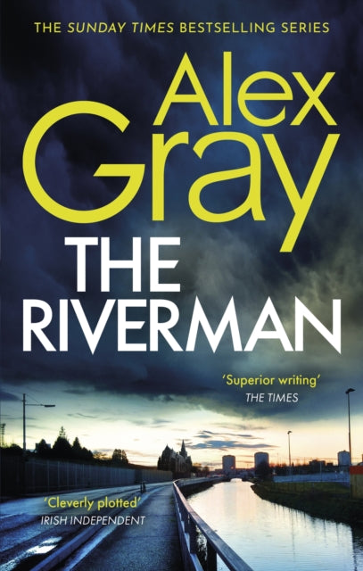 The Riverman: Book 4 in the Sunday Times bestselling detective series