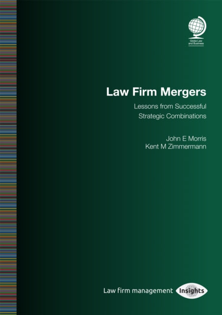 Law Firm Mergers: Lessons from Successful Strategic Combinations