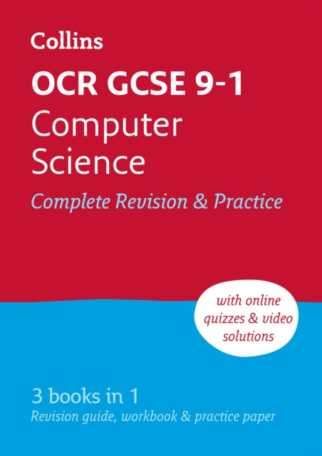 OCR GCSE 9-1 Computer Science Complete Revision & Practice: Ideal for Home Learning, 2023 and 2024 Exams