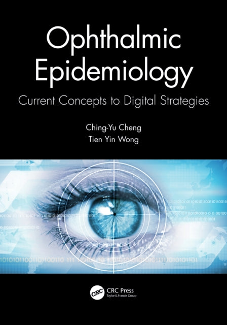 Ophthalmic Epidemiology: Current Concepts to Digital Strategies