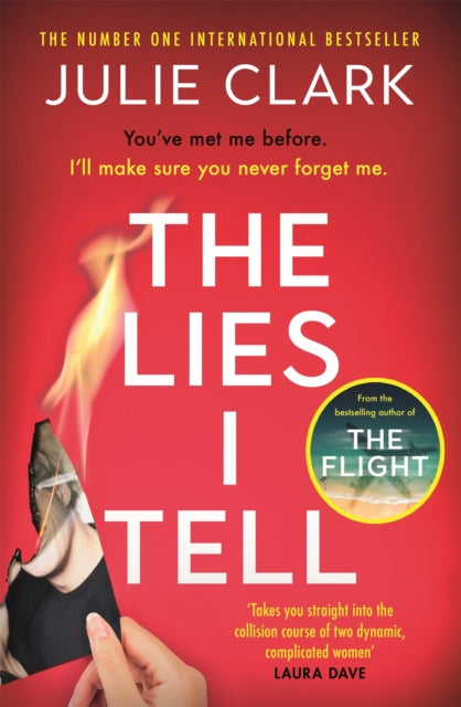 The Lies I Tell: From the New York Times bestseller comes another clever and engrossing thriller