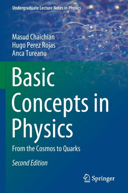 Basic Concepts in Physics: From the Cosmos to Quarks