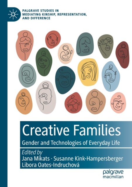 Creative Families: Gender and Technologies of Everyday Life