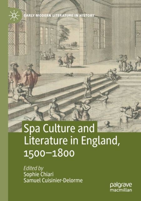 Spa Culture and Literature in England, 1500-1800