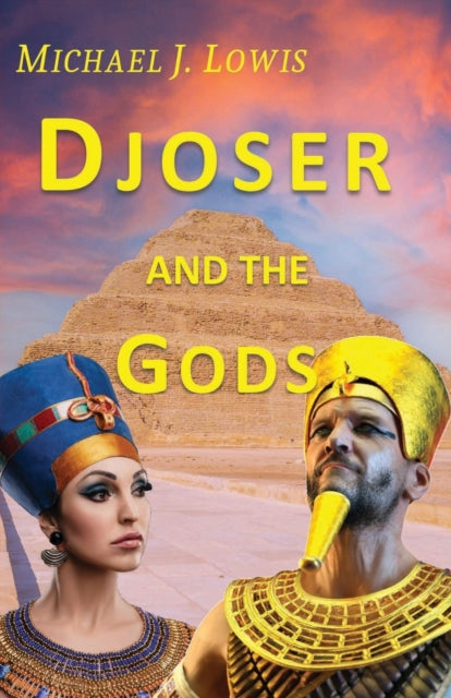 Djoser and the Gods