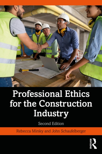 Professional Ethics for the Construction Industry