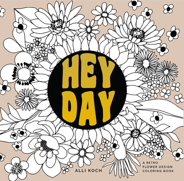 Heyday: A Coloring Book with Midcentury Designs and Floral Patterns