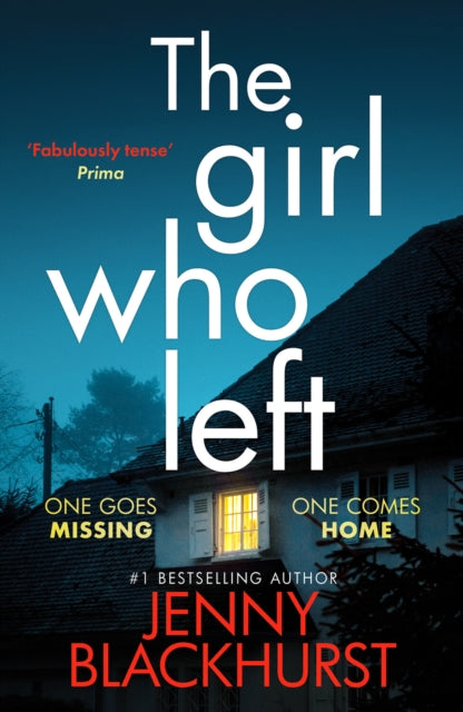 The Girl Who Left: A page-turning psychological thriller packed with secrets