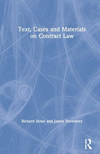 Text, Cases and Materials on Contract Law