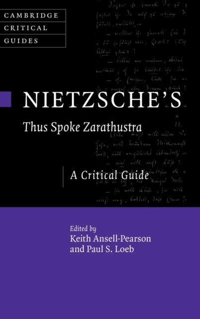 Nietzsche's 'Thus Spoke Zarathustra': A Critical Guide