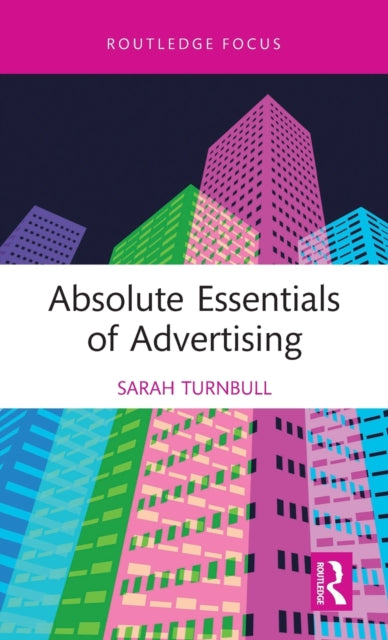 Absolute Essentials of Advertising