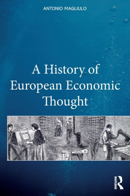 A History of European Economic Thought