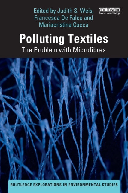 Polluting Textiles: The Problem with Microfibres