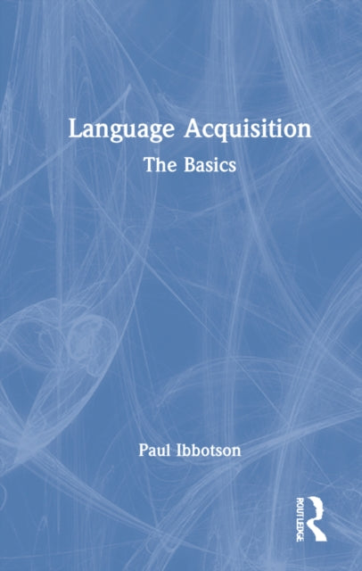 Language Acquisition: The Basics