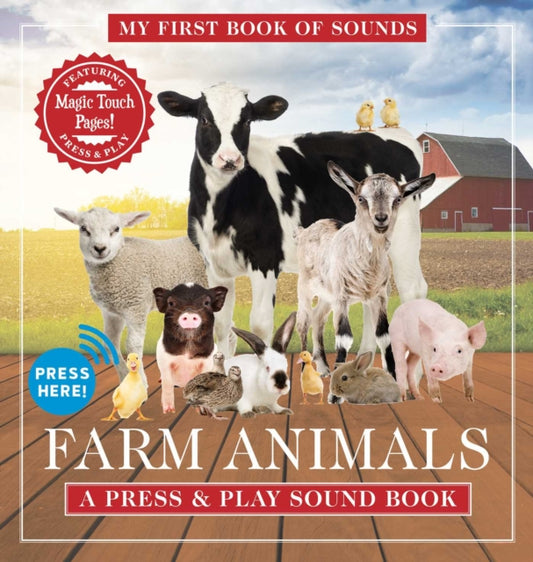 Farm Animals: My First Sound Book: A Press & Play Sound Book