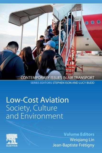 Low-Cost Aviation: Society, Culture and Environment
