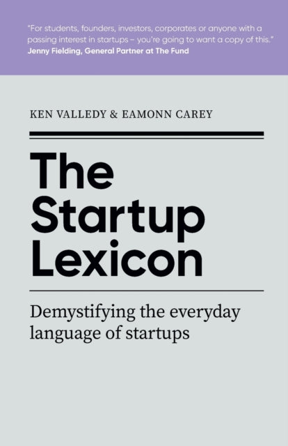 The Startup Lexicon: Demystifying the everyday language of startups
