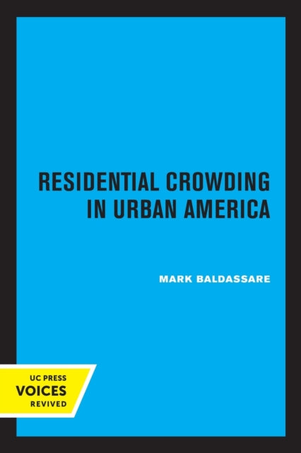 Residential Crowding in Urban America