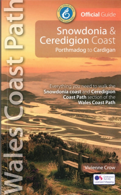 Snowdonia and Ceredigion Coast Path Guide: Porthmadog to Cardigan