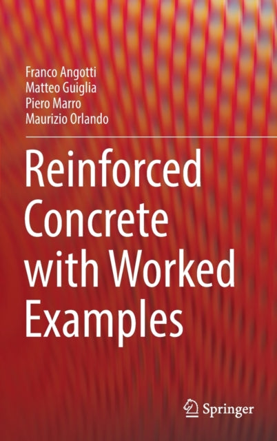 Reinforced Concrete with Worked Examples