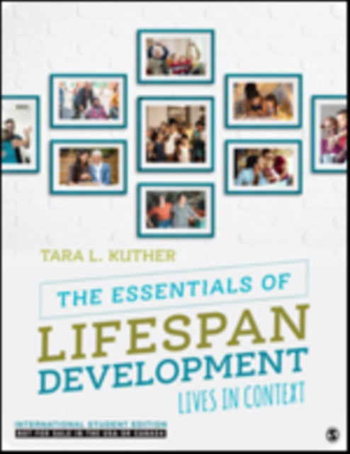 The Essentials of Lifespan Development - International Student Edition: Lives in Context