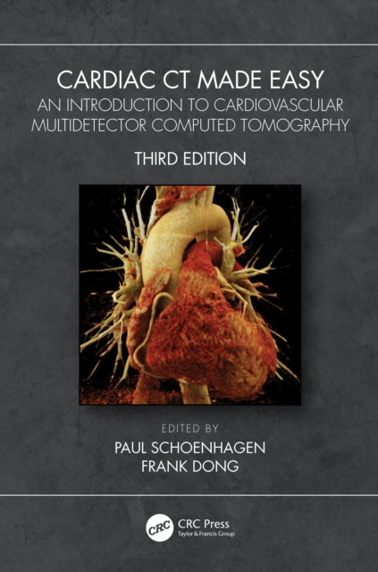 Cardiac CT Made Easy: An Introduction to Cardiovascular Multidetector Computed Tomography