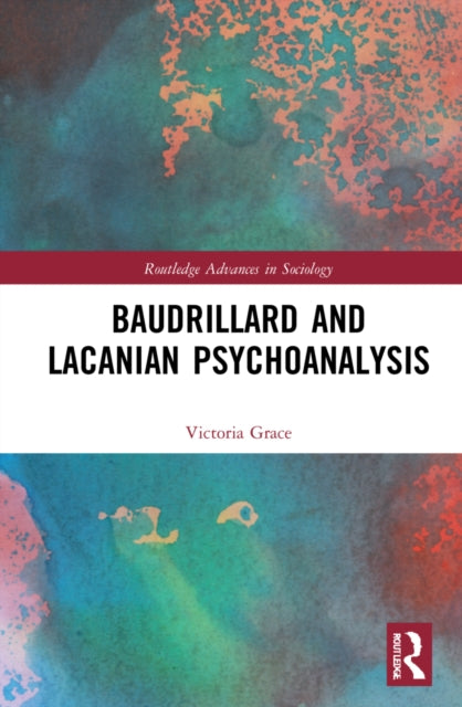 Baudrillard and Lacanian Psychoanalysis