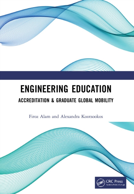 Engineering Education: Accreditation & Graduate Global Mobility