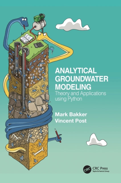 Analytical Groundwater Modeling: Theory and Applications using Python