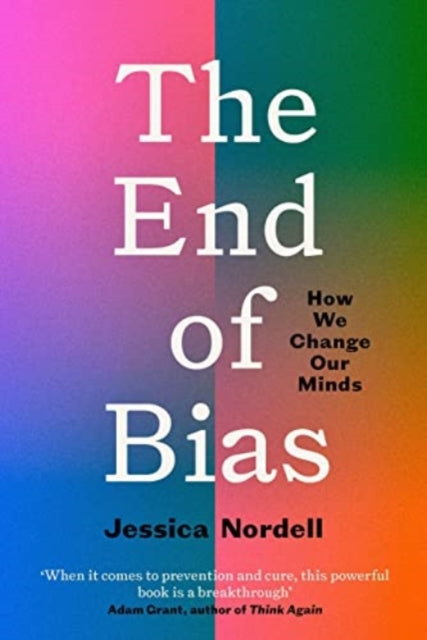 The End of Bias: Can We Change Our Minds?