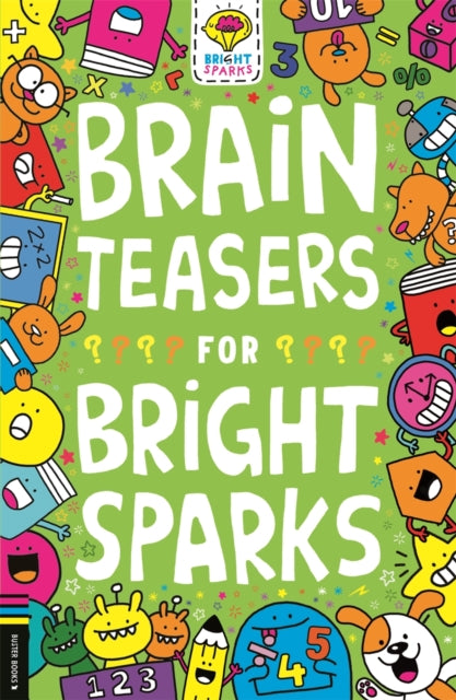 Brain Teasers for Bright Sparks