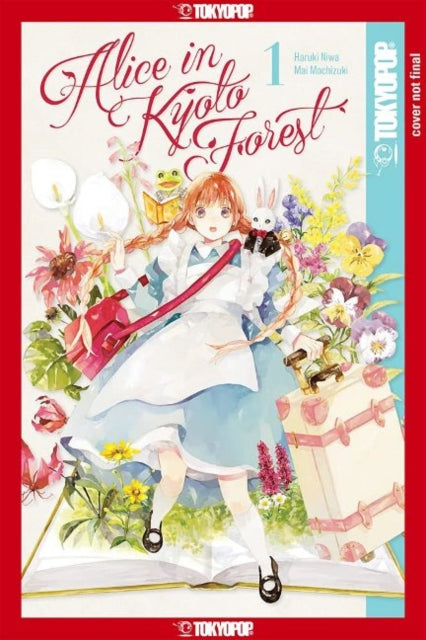 Alice in Kyouraku Forest, Volume 1 (working title)