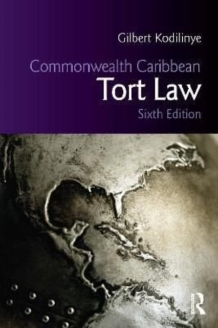 Commonwealth Caribbean Tort Law